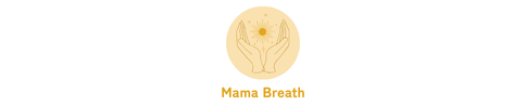 Mama Breath